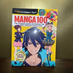 Manga 100 The Ultimate Guide to Drawing The Most Popular‎ Characters book Hart